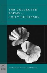 The Collected Poems Of Emily Dickinson Barnes Noble Classics Series Emily Dickinson Books Collection Of Poems Emily Dickinson