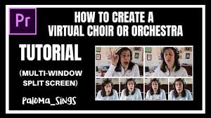 Check spelling or type a new query. How To Create A Virtual Choir Or Orchestra Tutorial Youtube