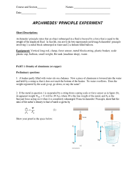 It states that the buoyant upward force acting on an object entirely or partially submerged requirements for the lab 8 formal report (also consult the rubric): Archimedes Lab Buoyancy Balloon