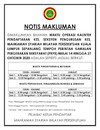 Mahkamah syariah di malaysi prsent. Mahkamah Syariah Wilayah Persekutuan Mswp Waktu Operasi Kaunter Pendaftaran Kes Seksyen Pengurusan Kes Mahkamah Syariah Wilayah Persekutuan Kuala Lumpur Sepanjang Tempoh Perintah Kawalan Pergerakan Bersyarat Pkpb Mulai 14 Hingga 27 Oktober 2020