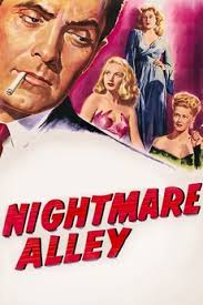 Nightmare Alley (1947) directed by Edmund Goulding • Reviews, film + cast •  Letterboxd