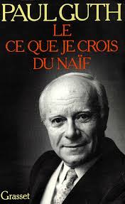 Le ce que je crois du naïf (Grand format