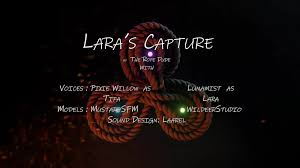Laras Capture full movie (TheRopeDude)
