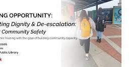 Supporting Dignity & De-Escalation Strategies