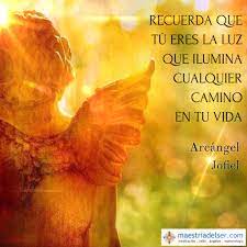 Arcangeljofiel Angeles Mensajedelosangeles Recordar Luz Iluminar Camino Vida Sabiduria Maestriadelser Co Arcangel Jofiel Angeles Frases De Sabiduria