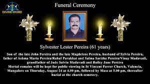 Funeral Ceremony Of Sylvester Lester Pereira (61Years) St Vincent Ferrer  Church, Valencia, Mangalore