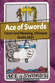 Free shipping for many products! Ace Of Swords Tarot Card Meaning Ultimate Guide For 2021