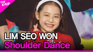 Shoulder Dance — Seo won Lim: letras e videoclipes das músicas e shows