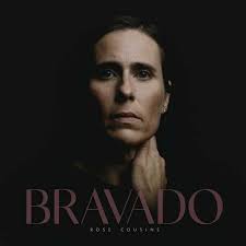 Review: Rose Cousins, “Bravado”