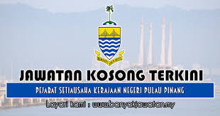 Jawatan Kosong Di Pejabat Setiausaha Kerajaan Negeri Pulau Pinang 26 Disember 2019