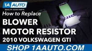 Vw Audi Blower Motor Resistor Diy Solutions