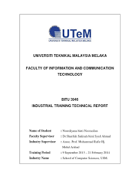 I declares that the work in this industrial training report was carried out in accordance with the rules and regulations of universiti teknologi mara (uitm). Industrial Training Technical Report Mobile App Android Operating System