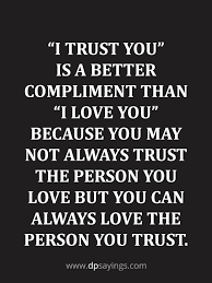 You can't give the love you do not have. 91 Eye Opening Trust Quotes And Trust Issues Sayings Dp Sayings