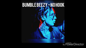 Again and again and again. Bumble Beezy No Hook Youtube