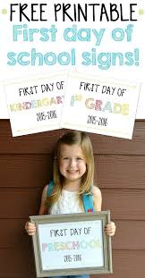 First day of kindergarten sign printable. Free Printable First Day Of School Signs First Day Of School Pictures School Signs School Pictures