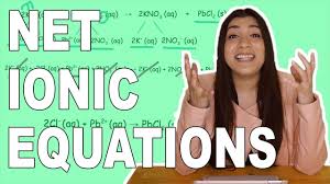How To Write Complete Ionic Equations And Net Ionic Equations Youtube