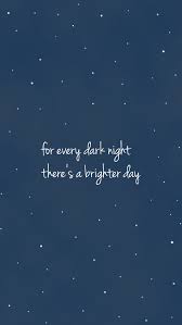 Midnight Navy Blue Stars Sky Brighter Day Iphone Background Lock Screen Phone Wallpaper Kata Kata Indah Kutipan Tentang Kehidupan Motivasi