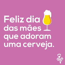 Hoje, comemoramos um dia pensado, sem dúvida, para unir o mundo. Feliz Dia Das Maes Que Adoram Uma Cerveja Bierme Delivery Online Cerveja Beer Cervejaartesanal Diadasmaes Cerveja Frases De Cerveja Feliz Dia Das Maes