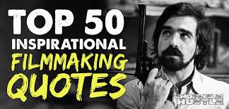 But the classical kind of view of filmmaking is that you have a script brainyquote has been providing inspirational quotes since 2001 to our worldwide community. Quotes About Filmmaking Inspiring Quotes