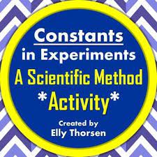 Constants Controlled Variables In Experiments A Scientific Method Activity Scientific Method Activities Scientific Method Teaching Middle School Science