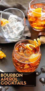Bourbon Aperol Cocktails Garnish With Lemon Delicious Cocktails Best Cocktail Recipes Party Food Dessert