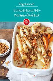 schwarzwurzel auflauf rezept vegetarisch meine familie ich europas grosstes foodmagazin rezept schwarzwurzel schwarzwurzel rezept rezepte