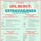 Life. Be in it. Extravaganza