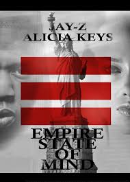 Empire State Of Mind Lyrics Jay Z Empire State Of Mind Empire State R B And Soul