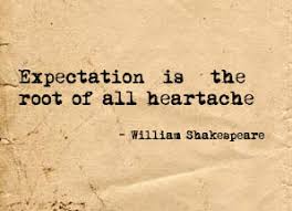 Image result for image quotes on anticipation and expectation