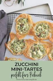 Mini Zucchini Tartes Mit Filoteig Vegetarische Snacks Rezepte Essen