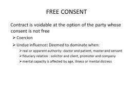 The shift from classical to modern contract law has been taken. Law Of Contract Free Consent Ppt Video Online Download