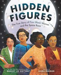 Our world is so exciting that every its particle may cause our curiosity and desire to explore it. Hidden Figures The True Story Of Four Black Women And The Space Race