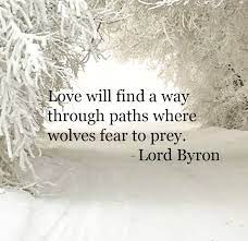 Love Conquers All And Never Give In To Fear Romantic Quote By Lord Bryon Beautiful Poetic Inspiration Romantic Quotes Therapy Quotes Quotes To Live By
