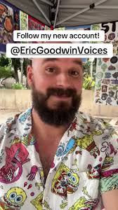 @Eric Goodwin Voices is my new tiktok account for my voice impressions!  Please check it out and give it a follow 🌞👍🏻 Impressions are some of my  favorite things to do, second only to caricatures, and ...