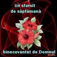 Duminica a fost mare sarbatoare: Happy Weekend Un Sfarsit De Saptamana Fericit Si Linistit Giuliasweety