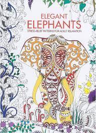 Download Adult Colouring Book Elegant Elephants Cbadee Goldwing Gom Another Name Of Love