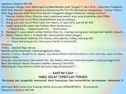 Manusia adalah makhluk sosial yang memerlukan orang lain dalam kehidupannya, baik berupa perhatian, bantuan serta kasih sayang dari sesamanya. Attike Kusmiyati Proposal Program Fashion Show Kartini S Day Di Paud Bina Mandiri Cipageran