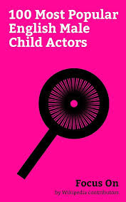 Focus On: 100 Most Popular English Male Child Actors: Charlie Chaplin,  Daniel Radcliffe, Christian Bale, Tom Holland (actor), Aaron  Taylor-Johnson, ...