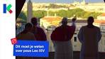 Wat moet je weten over Leo XIV, de nieuwe paus? - YouTube