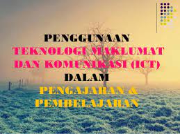 Dasar ict dalam pendidikan malaysia 7. Penggunaan Teknologi Maklumat Dalam Pengajaran Dan Pembalajaran By Su
