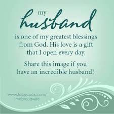 My Husband Is One Of My Greatest Blessings From God Time Warp Wife Love My Husband Beautiful Marriage Quotes Husband Quotes