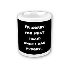 Sorry For What I Said When I Was Hungry Im Sorry For What I Said When I Was Hungry Coffee Mug Meme Quote Quotation Fun Funny Zazzle Gifts Gift Merchand Coffee And Books Mugs Funny Mugs