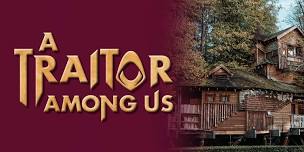 A Traitor Among Us @ The Treehouse Alnwick Garden