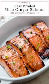 Broiled Miso Ginger Salmon And Veggies Recipe Little Spice Jar Recipe Recipes Ginger Salmon Easy Salmon Recipes