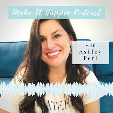 Make It Happen Podcast