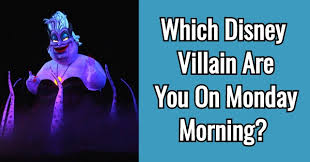 Check spelling or type a new query. Which Disney Villain Are You On Monday Morning Quizdoo