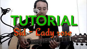 Check spelling or type a new query. Tutorial Kunci Gitar Sid Lady Rose By Gede Suka Youtube