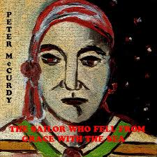 The Sailor Who Fell from Grace With the Sea