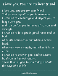 I Love You You Are My Best Friend Vows Quotes Wedding Vows Quotes Wedding Poems