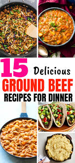 15 Easy Ground Beef Recipes Perfect For Dinners Juelzjohn In 2020 Ground Beef Recipes Ground Beef Recipes For Dinner Ground Beef Recipes Easy